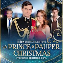 A Prince and Pauper Christmas (TV Movie 2022) - IMDb