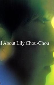 All About Lily Chou-Chou