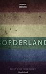 Borderland | Drama, Thriller