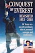 Conquest of Everest: Revisited 1953 - 2003