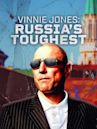 Vinnie Jones: Russia's Toughest