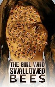 The Girl Who Swallowed Bees