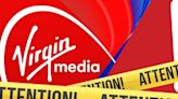 Virgin Media customers must act now as broadband firm issues fresh email alert