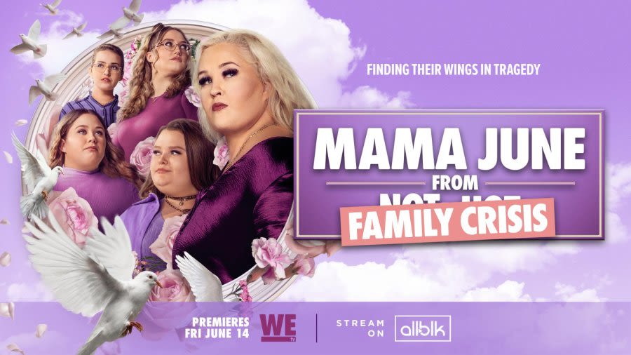'Mama June: Family Crisis' to return on WE tv in June