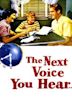 The Next Voice You Hear