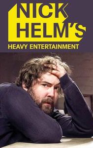 Nick Helm's Heavy Entertainment