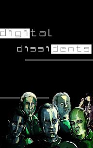 Digital Dissidents