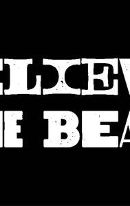 Believe the Beat