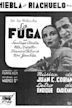 La fuga (1937 film)