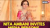 Anant Ambani Wedding | Nita Ambani Thanks All Media Persons , Invites Them With Their Families - News18