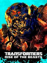 Transformers: Rise of the Beasts