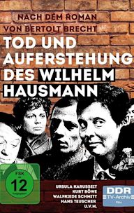 Tod und Auferstehung des Wilhelm Hausmann