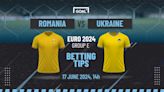 Romania vs Ukraine Predictions and Betting Tips: Tricolours to be stumped by Blue and Yellow | Goal.com UK