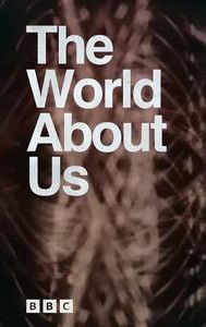 The World About Us