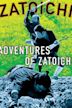 Adventures of Zatoichi