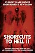 Shortcuts to Hell: Volume II