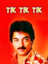 Tik Tik Tik (1981 film)