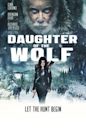 Daughter of the Wolf - La figlia del lupo