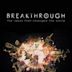 Breakthrough: The Ideas That Changed the World