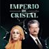 Imperio de cristal