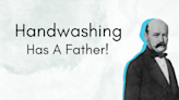 How Handwashing Saved Moms: The Doctor Who Cleaned Up The Maternity Ward Mess! | News