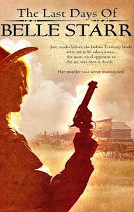 The Last Days of Belle Starr | Western