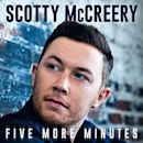 Five More Minutes (Scotty McCreery song)