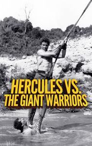 Hercules vs. the Giant Warriors