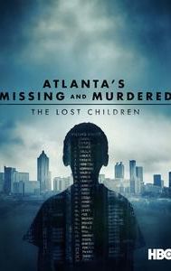 Atlanta's Missing and Murdered: The Lost Children