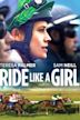 Ride Like a Girl