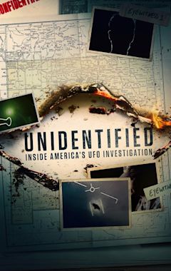 Unidentified: Inside America's UFO Investigation