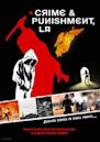 Crime & Punishment, LA | Thriller