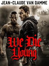 We Die Young (film)