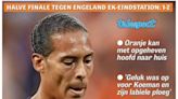Dutch newspapers react to ‘scandalous’ penalty as England beat Netherlands in Euro 2024 semi-final
