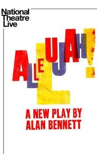 National Theatre Live: Allelujah!