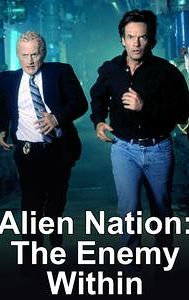 Alien Nation: The Enemy Within