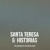 Santa Teresa Y Otras Historias