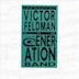 Best of Feldman and the Generation Band