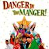 Nativity 2: Danger in the Manger