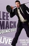 Lee Mack: Going Out Live