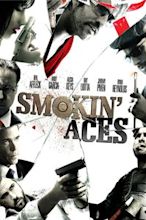 Smokin’ Aces