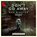 Don’t Go Away [From "Spaceman" Soundtrack]