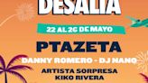 Ptazeta y Danny Romero encabezan el cartel de Desalia 2024