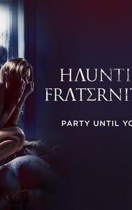 Haunting on Fraternity Row