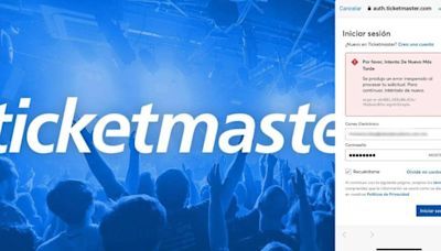 Ticketmaster se cae; usuarios reportan que no pueden entrar por sus boletos