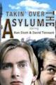 Takin' Over the Asylum