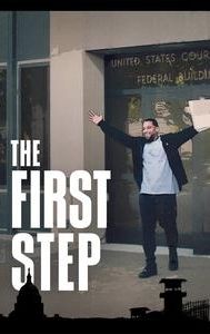 The First Step