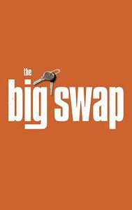 The Big Swap