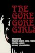 The Gore Gore Girls