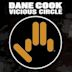 Dane Cook: Vicious Circle